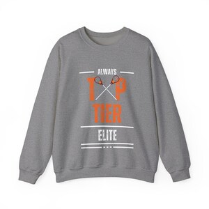 Stick with Style Gift Always Top Tier Elite Lacrosse Unisex Heavy Blend™ Crewneck Sweatshirt Game Ready
