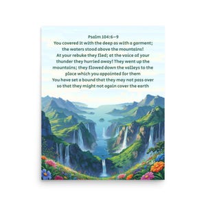 Pode incluir: Uma impressão vibrante com uma paisagem com cachoeiras, montanhas e flores coloridas. A obra de arte inclui texto do Salmo 104:6-9, renderizado em uma fonte clara e legível. O tema geral é a natureza e a espiritualidade.
