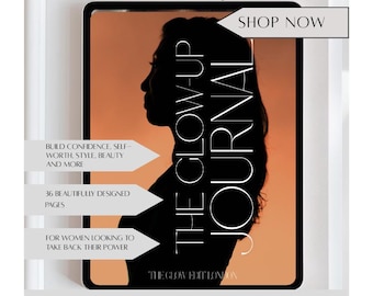 Glow-Up Journal for Women in Their 40s: Self-Care & Style (PDF Download)