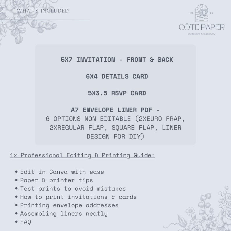 May include: A light gray invitation suite design with text that reads "5x7 Invitation - Front & Back", "6x4 Details Card", and "5x3.5 RSVP Card". Includes an A7 envelope liner PDF with multiple options and a professional editing and printing guide.