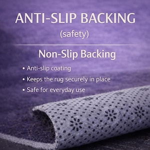 May include: A purple rug featuring an anti-slip backing with a pattern of small black dots and flower shapes. The text reads: ANTI-SLIP BACKING (safety), Non-Slip Backing, Anti-slip coating, Keeps the rug securely in place, Safe for everyday use.