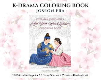Joseon Era K-Drama Coloring Book – 18 Printable Romantic Scenes – Korean Drama Fan Gift – Instant Download PDF