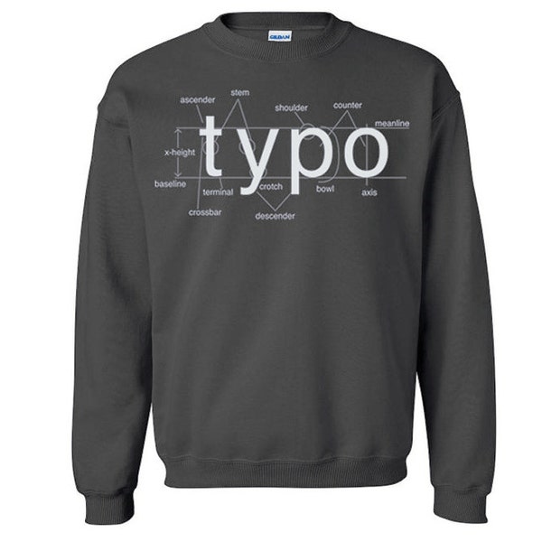 SALE Typography Crew Neck Sweat Shirt Anatomy of Type Diagram Helvetica Font Sweater M