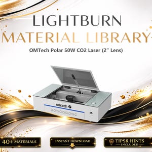 May include: A white and grey OMTech Polar 50W CO2 laser machine with a 2" lens, open to reveal the interior. The image includes the text "LIGHTBURN MATERIAL LIBRARY" and "40+ MATERIALS". Gold and black decorative elements are in the background.
