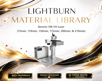 Lightburn Material Library for 5W UV Laser | Multilingual Settings Bundle (Digital Download)