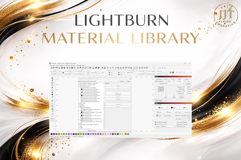 May include: The image displays the Lightburn Material Library software interface. The screen shows various settings and options for laser engraving, with the text "LIGHTBURN MATERIAL LIBRARY" at the top. The background has gold and white decorative elements.