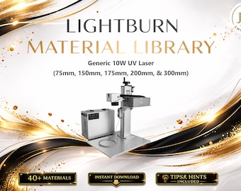 Lightburn Material Library for 10W UV Laser | Multilingual Settings Bundle (Digital Download)