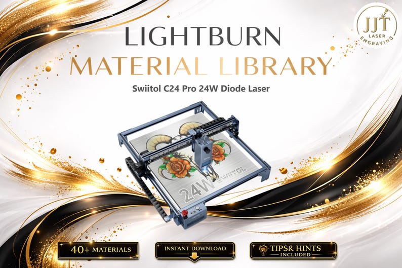 Lightburn-materialbibliotek för Swiitol C24 Pro 24W diodlaser | Flerspråkigt inställningspaket (digital nedladdning) bild 1
