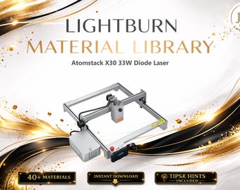 Biblioteca de Materiais Lightburn para Laser de Diodo Atomstack X30 33W | Pacote de Configurações Multilíngues (Download Digital)