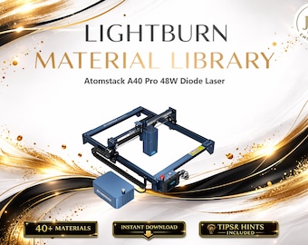 Libreria di materiali Lightburn per laser a diodo Atomstack A40 Pro 24/48W / Pacchetto di impostazioni multilingue (download digitale)