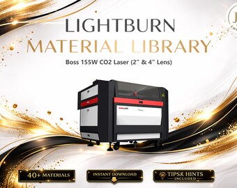 Lightburn Material Library for Boss 155W CO2 Laser | Multilingual Settings Bundle (Digital Download)