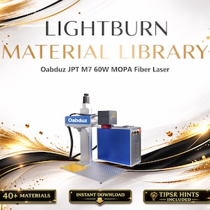 Puede incluir: Imagen de un anuncio de Lightburn Material Library. El texto incluye "Lightburn Material Library" y "Oabduz JPT M7 60W MOPA Fiber Laser". La imagen presenta una máquina de grabado láser con un gabinete azul. El fondo tiene elementos decorativos dorados y negros.