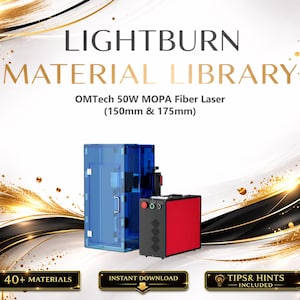 Biblioteca de materiales Lightburn para láser de fibra MOPA OMTech de 50 W / Paquete de configuraciones multilingües (descarga digital) imagen 1
