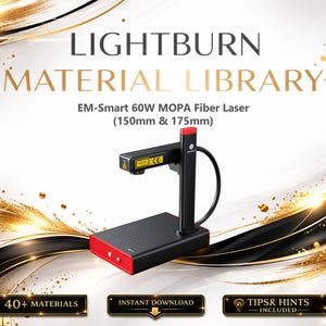 Lightburn-materialbibliotek för EM-Smart 60W MOPA-fiberlaser | Flerspråkigt inställningspaket (digital nedladdning) bild 1