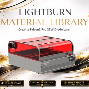 May include: A silver and red Creality Falcon2 Pro 22W Diode Laser machine with the text "LIGHTBURN MATERIAL LIBRARY" and "40+ MATERIALS" on the image. The laser machine has a red transparent cover.