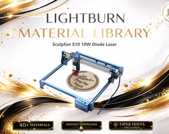 Sculpfun S10 10Wダイオードレーザー用Lightburnマテリアルライブラリ｜多言語設定バンドル（デジタルダウンロード）