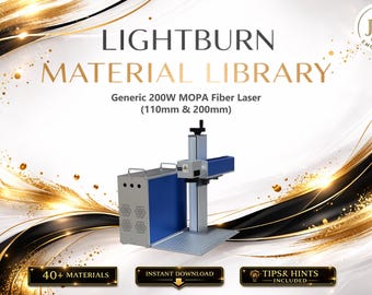 Lightburn-materialbibliotek för 200W MOPA-fiberlaser | Flerspråkigt inställningspaket (digital nedladdning)