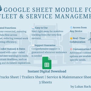 May include: A digital download graphic for Google Sheets, designed for fleet and service management. Features include automated functions, color-coded statuses, and real-time collaboration. Includes Trucks, Trailers, and Service sheets.