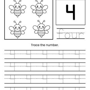 May include: Black and white worksheet for early learning. The top section features four cartoon bees and the number 4 with the word "four" to trace. The bottom section provides lines for tracing the number. Text on the page reads "Count the items and trace the number word" and "Trace the number."