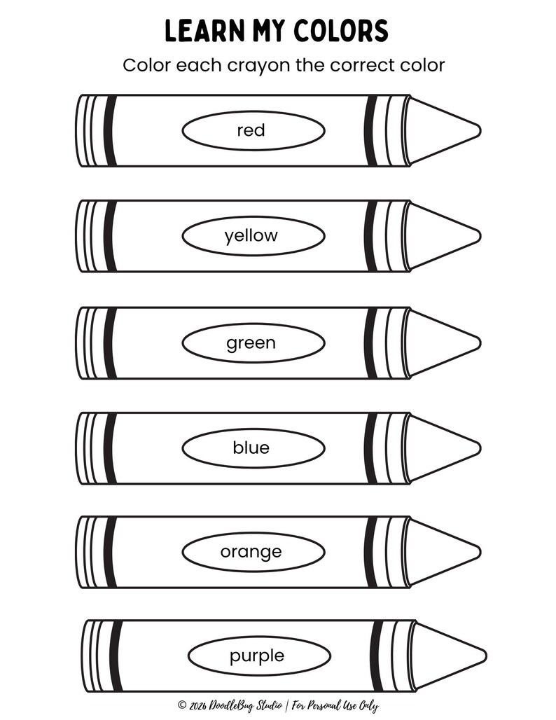 May include: A black and white educational worksheet titled "LEARN MY COLORS". The worksheet features six crayons labeled with the colours red, yellow, green, blue, orange, and purple. The text instructs to colour each crayon the correct colour.