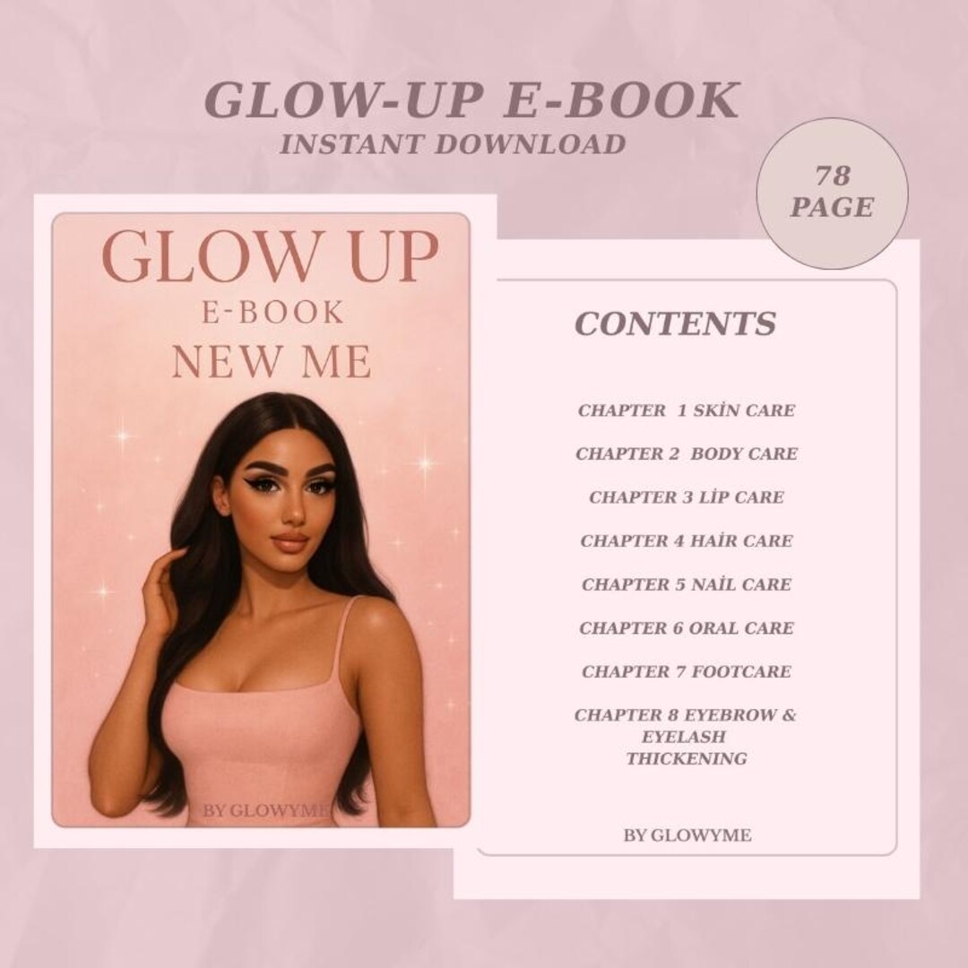 Self Care Tips Glow-up Glow-up Guide Ultimate Glow-up Ebook for ...