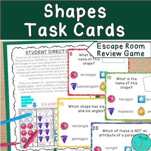 May include: Educational task cards titled "Shapes Task Cards" with multiple-choice questions. The cards feature geometric shapes like rectangles, parallelograms, and hexagons. The text includes "Escape Room Review Game" and instructions for students to shade or color gems.