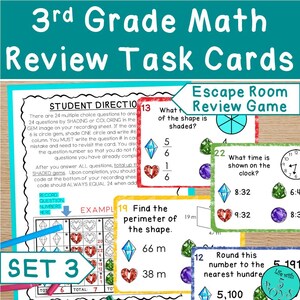 May include: A set of 3rd Grade Math Review Task Cards with the title "3rd Grade Math Review Task Cards" in teal. The cards include math problems, such as fractions, time, and perimeter, with an "Escape Room Review Game" theme. The cards are designed for students to solve and record answers.