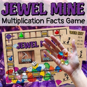 May include: A board game titled "JEWEL MINE Multiplication Facts Game" with a hand holding colorful gems. The game board features a mine theme with the words "DRAW" and "DISCOVER". Multiplication problems are displayed on a separate card.