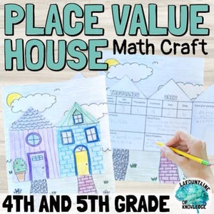 May include: A colorful math craft titled "Place Value House" for 4th and 5th grade students. The image shows two house drawings with a place value chart. One house is purple and the other is blue. A hand is holding a yellow pencil, completing the chart.