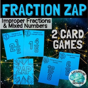 May include: A set of blue flashcards for fraction practice. The cards feature fractions and mixed numbers, with the words "FRACTION ZAP" and "2 CARD GAMES" in large text. The cards are designed to help students change improper fractions and mixed numbers.