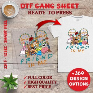 Disney Toy Story Friend In Me DTF Prints, Toy Story Dtf Transfers Ready For Press , Disney Toy Story Image Transfer, Toy Story DTF Heat.