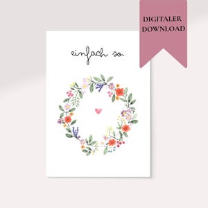 Grußkarte “Einfach so” mit Blumenkranz & Herz – Liebe Grüße für jeden Anlass.