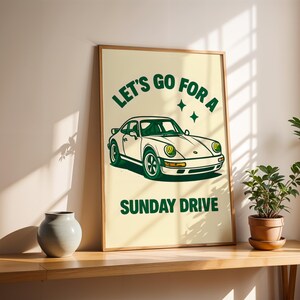 Porsche 911 Poster – Sunday Drive with your Vintage Car Printable Art - Porsche 911 inspired Wall Art