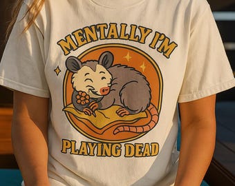 Funny Possum Shirt: Comfort Colors Graphic Tee