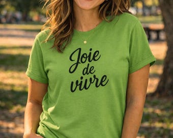 Joie de Vivre French Quote T-Shirt | Minimalist Parisian Chic Top