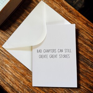 Los capítulos malos aún pueden crear grandes historias - Tarjetas de felicitación divertidas para amigos: sarcásticas, atrevidas y ligeramente inapropiadas