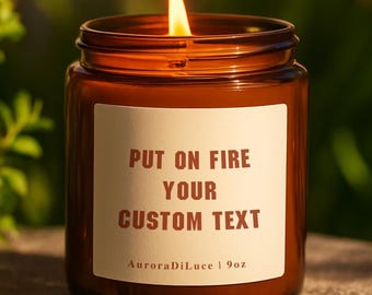 Personalized Soy Candle – Custom Text, Funny Message, USA Hand-Poured