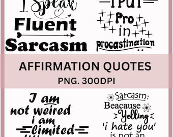 Funny Sarcastic PNG | Snarky Quote Design for Sublimation, T-Shirt, Mug | Digital Download | Humor PNG