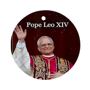 Pope Leo XIV, New Pope Leo, American Pope 2025, Ornament