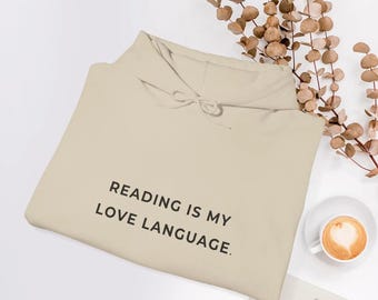 El lenguaje del amor en la lectura. Sudadera con capucha "Rituales de novelas románticas", acogedora para amantes de la lectura, regalo perfecto para lectores, amantes de la literatura y amantes de los libros.