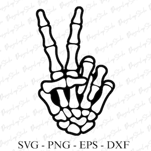 May include: Black and white graphic of a skeleton hand making a peace sign. The image includes the text "SVG - PNG - EPS - DXF" at the bottom, indicating file formats. The design is a vector illustration, suitable for digital art and crafting projects.