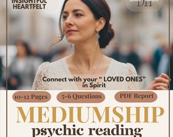 Message From Your Deceased Loved Ones, PSYCHIC Mediumship EMAIL Reading Report - 2500 words - In Depth Reading