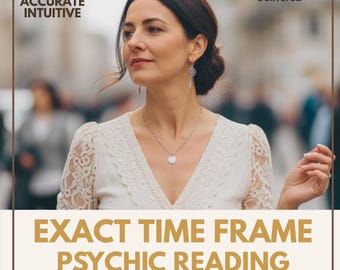 SAME DAY, Detailed Exact Time Reading, Time Frame Psychic Reading, Timing Prediction, How Soon How Long, When Will It Happen, PDF Delivery