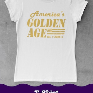 American Flag MAGA Patriotic USA America&#39;s Golden Age Take America Back Ladies Shirt