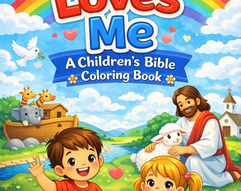 May include: A colorful children's Bible coloring book cover with the text "God Loves Me." The image features a rainbow, sun, and illustrations of Jesus, children, animals, and a church. The book is designed for children.