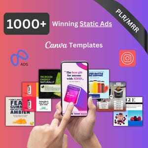 Op de afbeelding: Een promotieafbeelding met Canva-sjablonen voor statische advertenties. De afbeelding toont een smartphone met verschillende advertentieontwerpen, waaronder die voor energiedranken en supplementen. Tekst omvat "1000+ Winning Static Ads" en "Canva Templates."