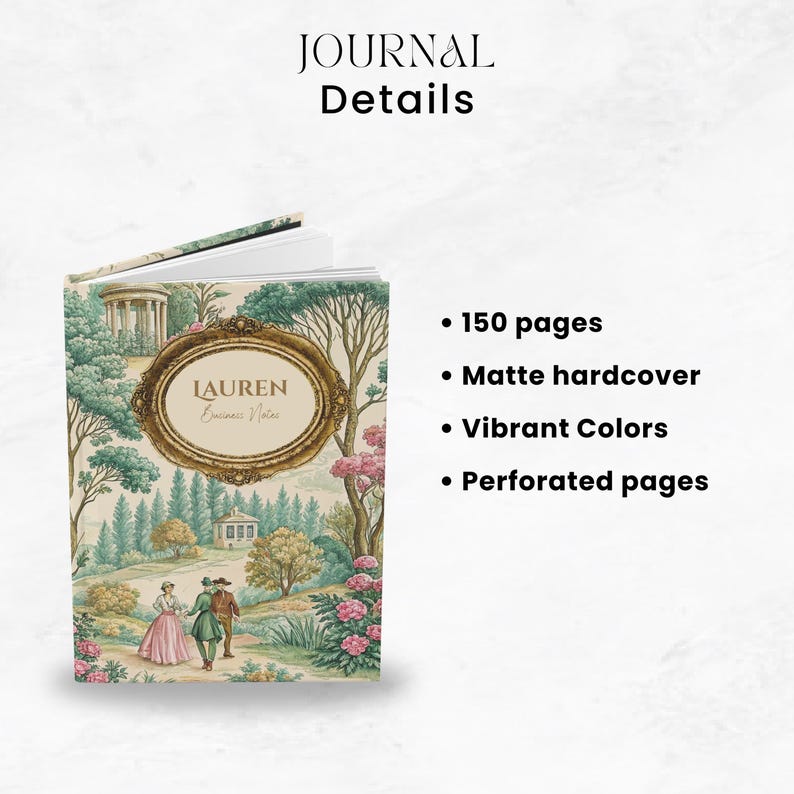 May include: A hardcover journal with a landscape design featuring a couple in period clothing, trees, and a building. The journal has 150 pages, a matte finish, and vibrant colors. The journal is labeled "LAUREN Business Notes."