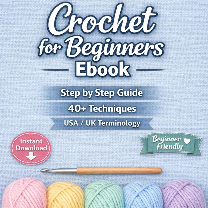 Crochet for Beginners PDF Guide UK USA, Learn to Crochet Kids Adults