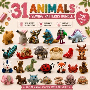 May include: A digital graphic for a 31 Animals Sewing Patterns Bundle. The image features 31 small, plush-style stuffed animal toys in various fabrics and colors, including a mouse, snail, caterpillar, ladybug, elephant, and owl.