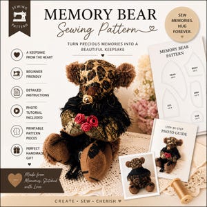 May include: A Memory Bear sewing pattern with a finished bear. The bear is brown with a leopard print head and black accents. The pattern includes detailed instructions and a photo tutorial. The text says "Memory Bear Sewing Pattern."